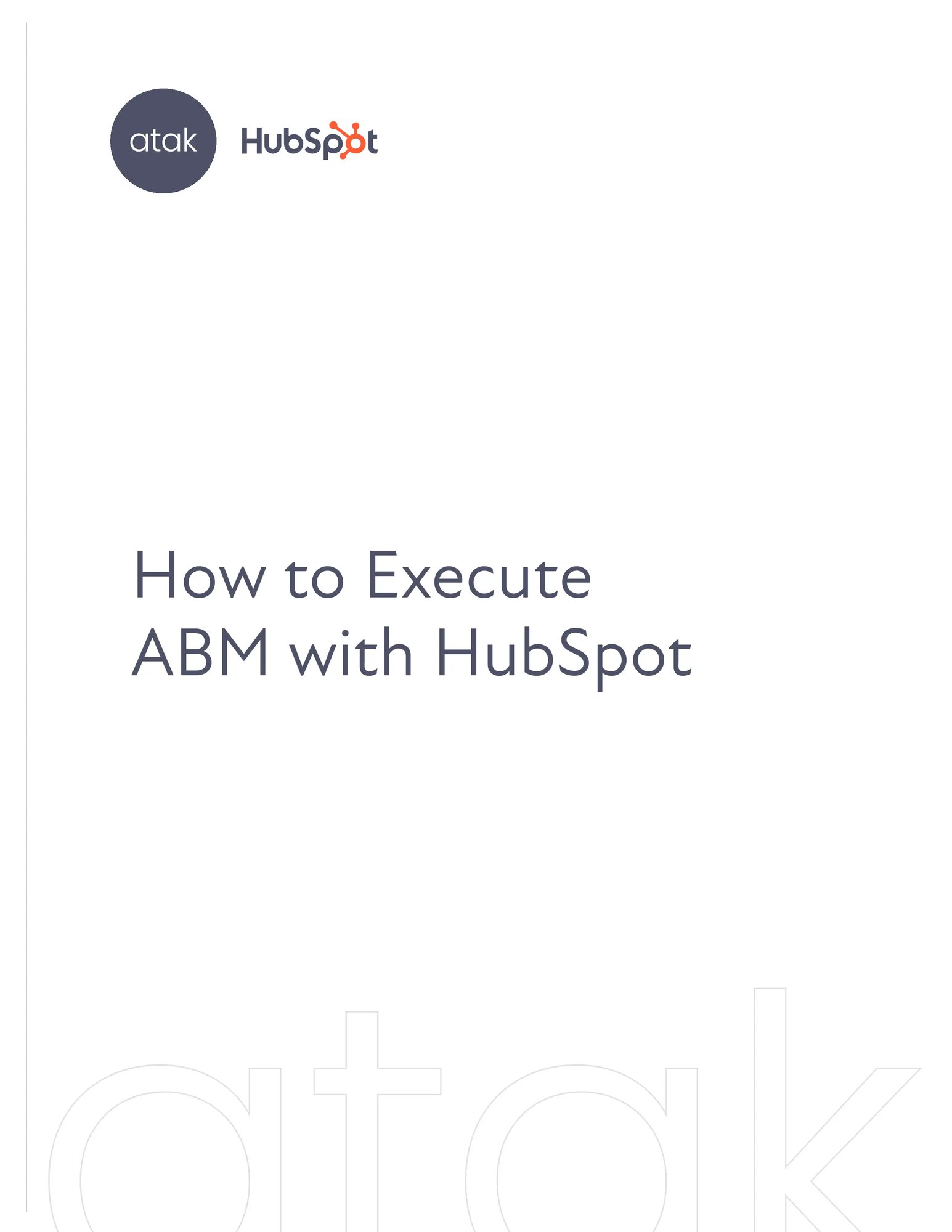 How to Execute ABM with HubSpot