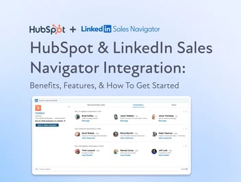 HubSpot and LinkedIn Sales Navigator Integration