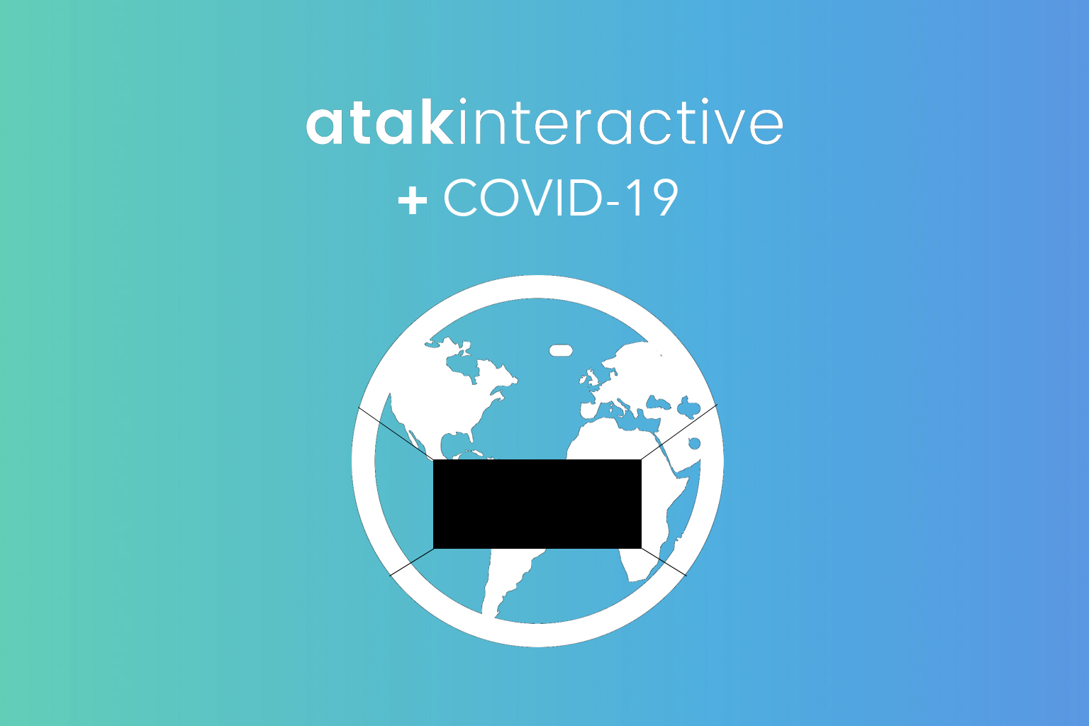 ATAK, Marketing, and Moving Ahead in the Age of COVID-19